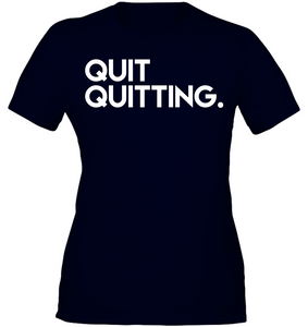 Quit Quitting