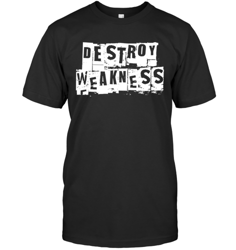 Destroy Weakness