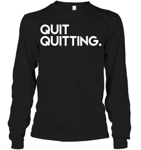 Quit Quitting